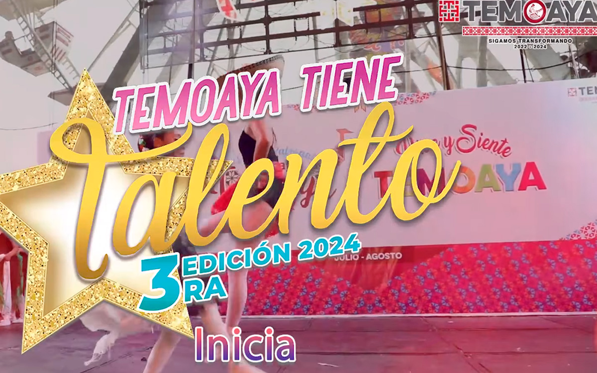 ve al casting de temoaya tiene talento 2024