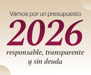 Texto que dice 'Vamos por un presupuesto 2026 responsable, transparente y sin deuda' en un fondo claro.